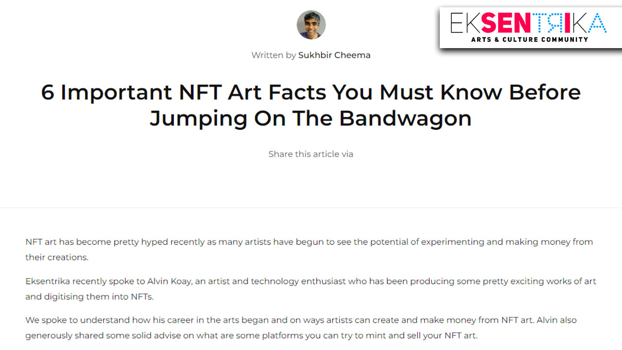 Read more about the article 6 Important NFT Art Facts You Must Know Before Jumping On The Bandwagon (by Eksentrika)