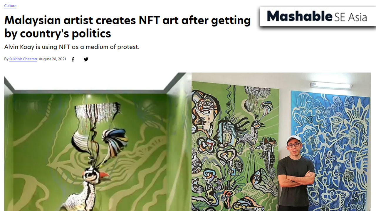 Read more about the article Malaysian artist creates NFT art after getting inspired by country’s politics (by Mashable)
