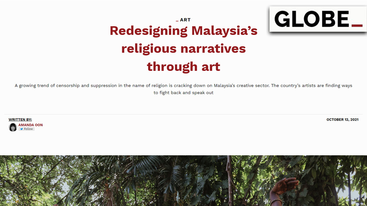 Read more about the article Redesigning Malaysia’s religious narratives through art (by Globe Media Asia)